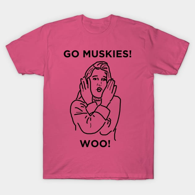 Go Muskies! T-Shirt by Hoagiemouth